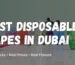 best disposable vape Dubai
